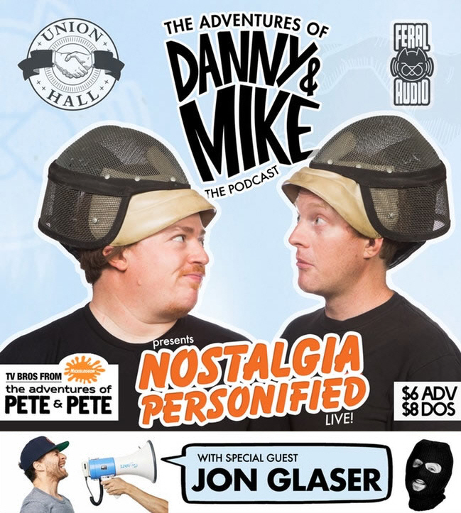 The Adventures of Danny & Mike Podcast